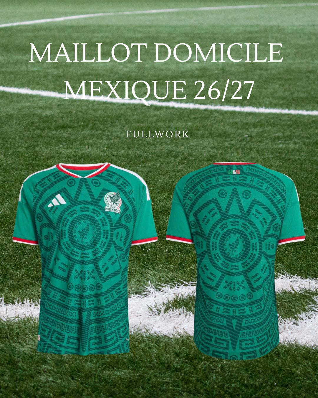 Maillot Football Equipe du Mexique Domicile – Coupe du monde 2026/2027 | Homme